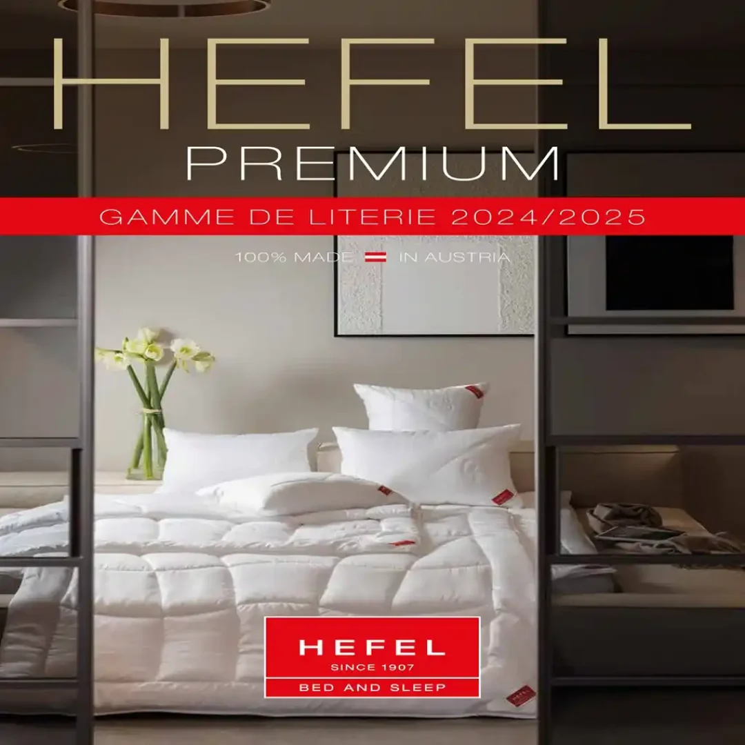 La Maison du Dos vous conseille le linge de lit d&rsquo;Hefel depuis 1997